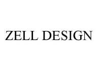 ZELL DESIGN