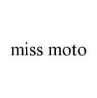 MISS MOTO