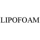 LIPOFOAM