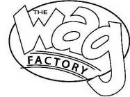 THE WAG FACTORY