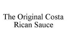 THE ORIGINAL COSTA RICAN SAUCE