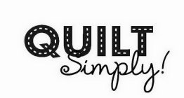 QUILT SIMPLY!