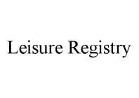 LEISURE REGISTRY