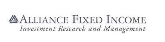 ALLIANCE FIXED INCOME INVESTMENT RESEARCH AND MANAGEMENT