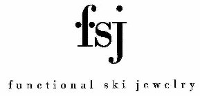 FSJ FUNCTIONAL SKI JEWELRY