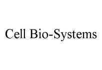 CELL BIO-SYSTEMS