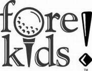 FORE! KIDS