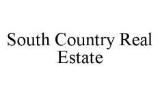 SOUTH COUNTRY REAL ESTATE