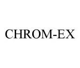 CHROM-EX