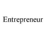 ENTREPRENEUR