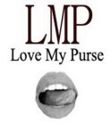 LMP LOVE MY PURSE