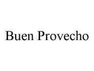 BUEN PROVECHO