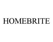 HOMEBRITE