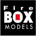 FIRE BOX MODELS