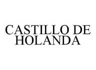 CASTILLO DE HOLANDA