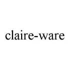 CLAIRE-WARE