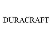 DURACRAFT