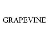 GRAPEVINE