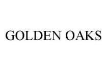 GOLDEN OAKS