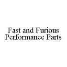 FAST AND FURIOUS PERFORMANCE PARTS