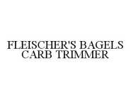 FLEISCHER'S BAGELS CARB TRIMMER