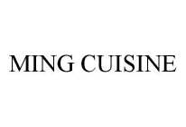 MING CUISINE