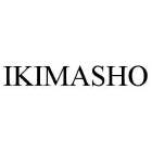 IKIMASHO