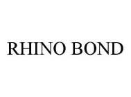 RHINO BOND