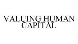 VALUING HUMAN CAPITAL