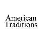 AMERICAN TRADITIONS