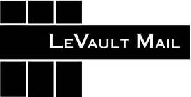 LEVAULT MAIL