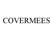 COVERMEES