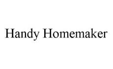 HANDY HOMEMAKER