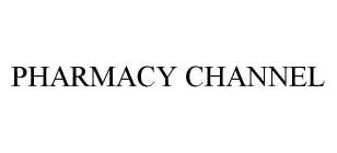 PHARMACY CHANNEL