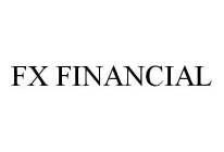 FX FINANCIAL