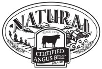 CERTIFIED ANGUS BEEF NATURAL BRAND SINCE 1978