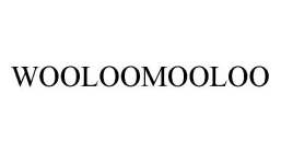 WOOLOOMOOLOO