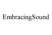 EMBRACINGSOUND