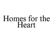 HOMES FOR THE HEART