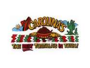 CAROLINA'S THE BEST TORTILLA'S IN TOWN!