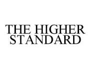 THE HIGHER STANDARD