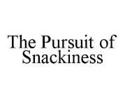 THE PURSUIT OF SNACKINESS