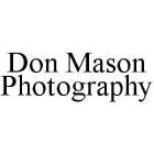 DON MASON PHOTOGRAPHY