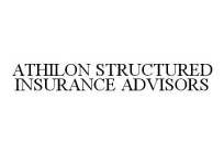 ATHILON STRUCTURED INSURANCE ADVISORS