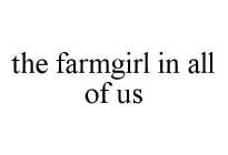 THE FARMGIRL IN ALL OF US