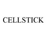 CELLSTICK