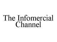 THE INFOMERCIAL CHANNEL