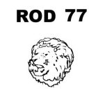 ROD 77