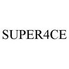 SUPER4CE