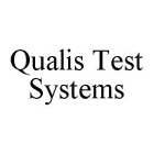 QUALIS TEST SYSTEMS
